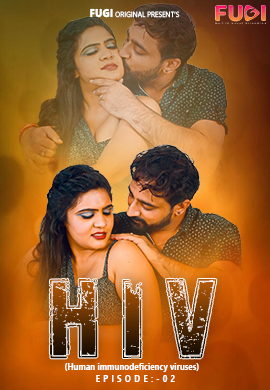 HIV 2023 Fugi S01E02 Hindi Web Series 720p HDRip 300MB Download