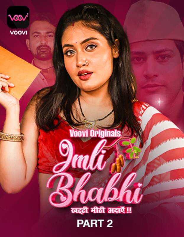 Imli Bhabhi 2023 Voovi S01 Part 2 Hindi Web Series 720p HDRip 350MB Download