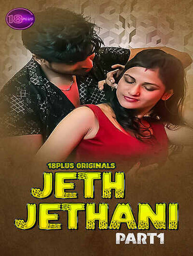 Jeth Jethani 2023 18Plus Originals Short Film 1080p HDRip 600MB Download