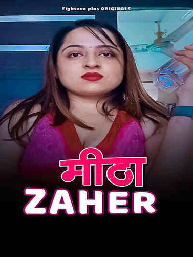 Meetha Zaher 2023 18Plus Originals Short Film 720p HDRip 200MB Download