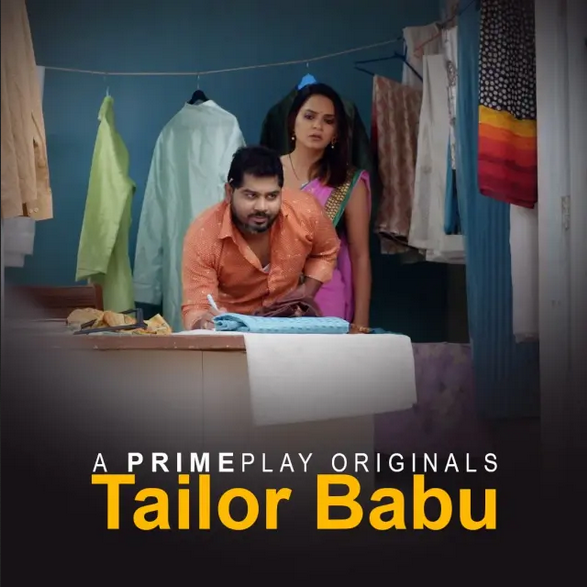 Tailer Babu 2023 PrimePlay Hindi Short Film 720p HDRip 240MB Download