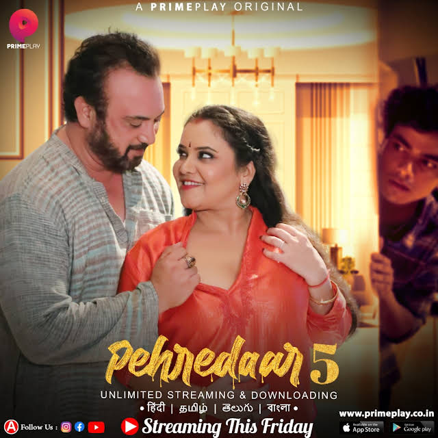 Pehredaar 2023 PrimePlay S05 E01 – E04 Hindi Web Series 480p HDRip ESub 350MB Download