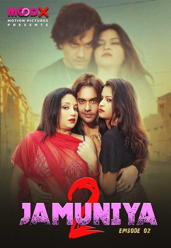 Jamuniya 2023 Moodx S02E02 Hindi Web Series 720p HDRip 300MB Download