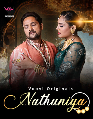 Nathuniya 2023 Voovi S01 Part 1 Hindi Web Series 720p HDRip 380MB Download