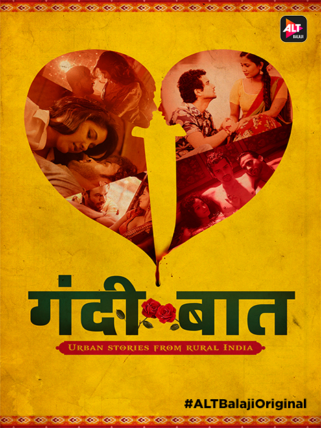 Gandii Baat 2018 Altbalaji Hindi S01 Web Series 720p HDRip 1.4GB Download