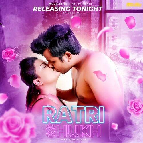Ratri Shukh 2 2024 Mojflix Hindi Short Film 1080p HDRip 900MB Download