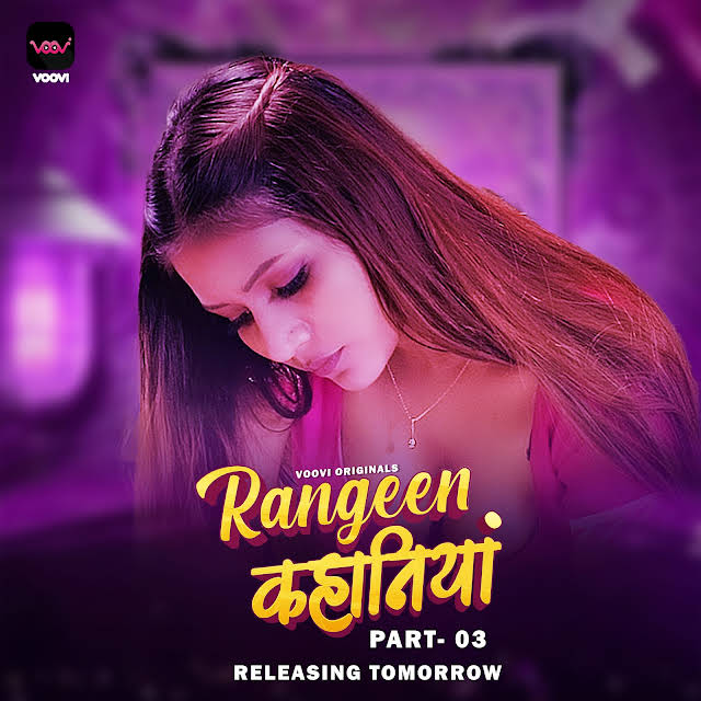 Rangeen Kahaniya 2024 Voovi S01 Part 3 Hindi Web Series 1080p | 720p HDRip Download